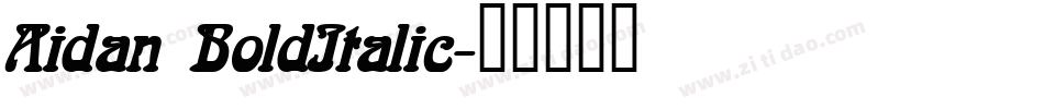 Aidan BoldItalic字体转换